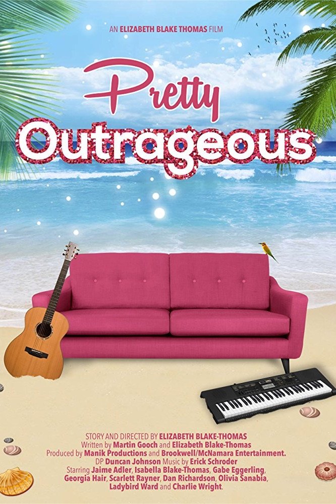 Постер Pretty Outrageous